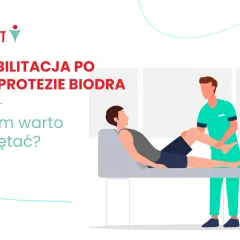 Endoproteza biodra: Gdzie i jak skutecznie się rehabilitować?