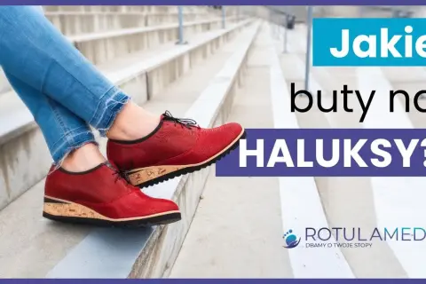 Buty na haluksy: Jak wybrać idealne, by pozbyć się bólu?